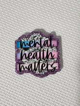 Load image into Gallery viewer, Needle Minder || Mental Health Matters || Cross Stitch Tool || ACRYLIC