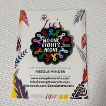 Load image into Gallery viewer, Needle Minder || No one fights alone || Cross Stitch Tool || ACRYLIC
